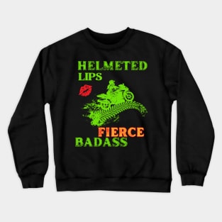 FIERCE BADASS Crewneck Sweatshirt